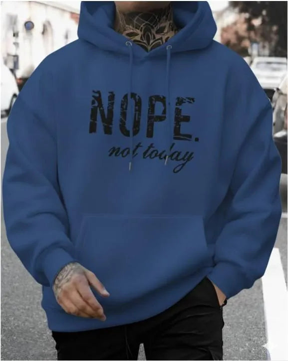 Men Printed Hoodie Blue Nope Not Today Fleece